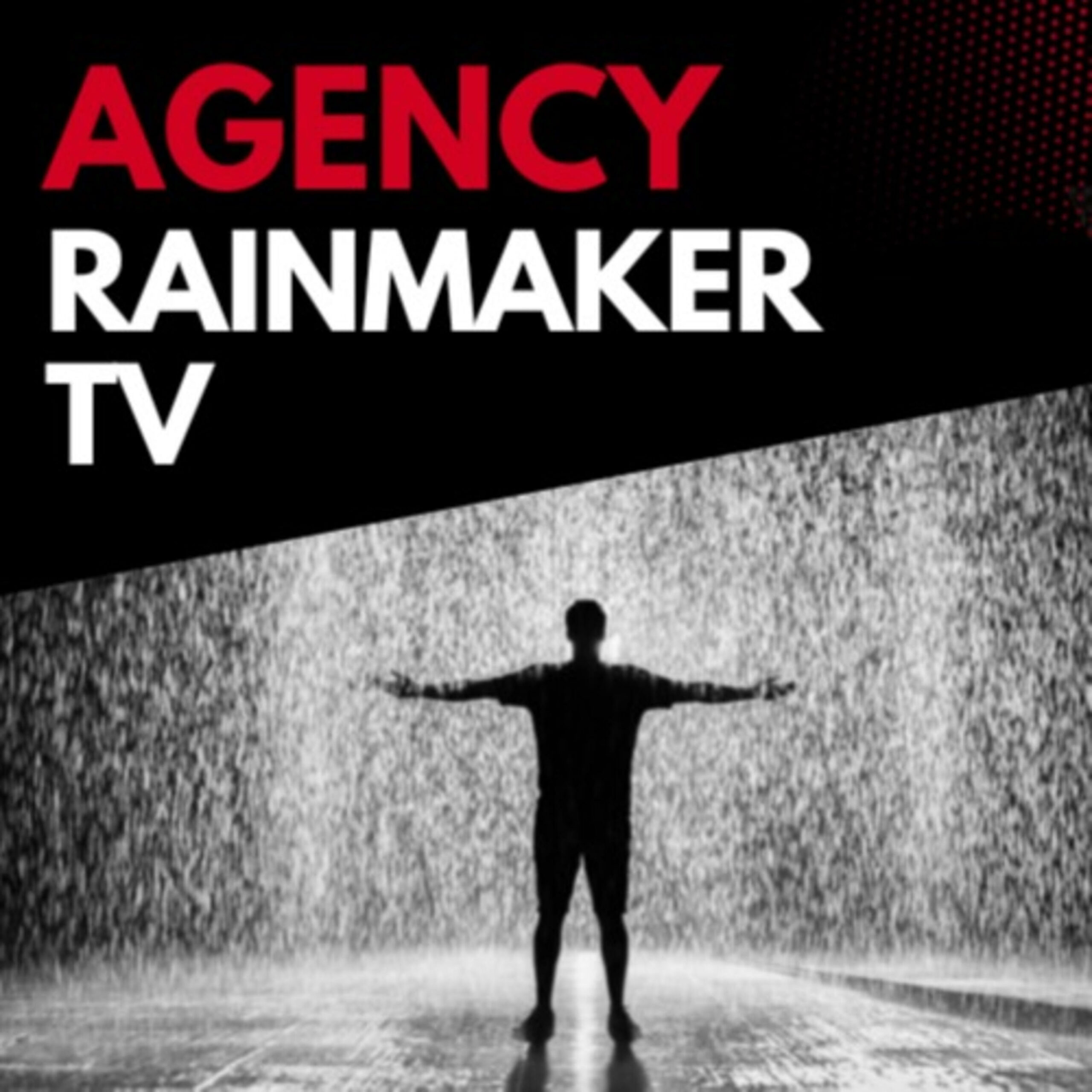 Agency Rainmaker TV